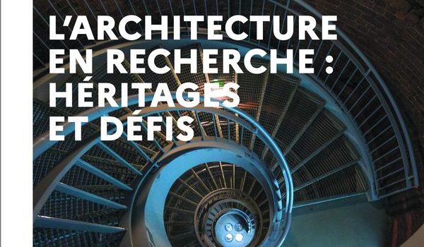 L’ARCHITECTURE EN RECHERCHE