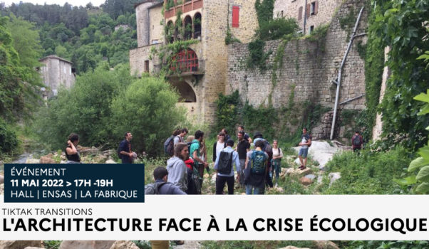 L’ARCHITECTURE FACE À LA CRISE ÉCOLOGIQUE